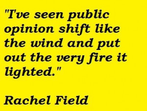 Rachel field famous quotes 5