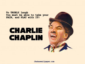 Charlie Chaplin Quotes Smile