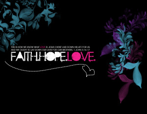faith.hope.love by missophisticated