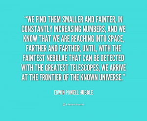 Famous Quotes By Edwin Hubble
