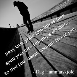 Quote about being alone by Dag Hammarskjold