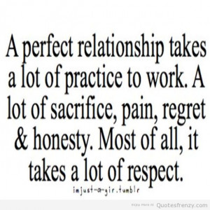 ... respect regret relationships relationship perfect honesty text Quotes