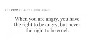 Quotes About Being Mad When you are angry,you have