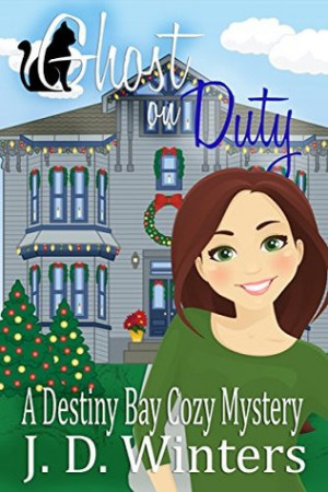 Start by marking “Ghost On Duty (Destiny Bay Cozy Mysteries Book 2 ...