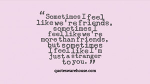 Friends Become Strangers Quotes