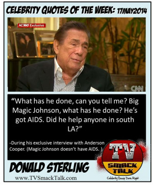 Celebrity Quotes of the Week: 17MAY2014 - Donald Sterling # ...