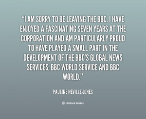 quote-Pauline-Neville-Jones-i-am-sorry-to-be-leaving-the-134563_2.png
