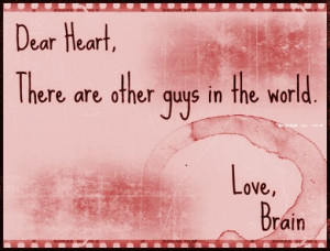 Brain Girls Guys Heart...