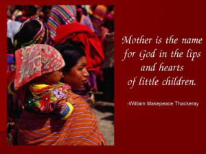 Inspirational Quotes About Mothers