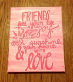 Canvas Quote Friend Quote Pink Friendship Canvas by kalligraphy, $25 ...