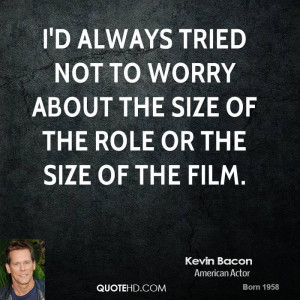 Kevin Bacon Quotes