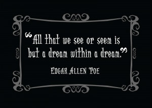 Poe Quotes 2, A picture of Edgar Allan Poe along with a quote. Edgar ...
