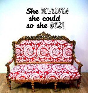 She Believed she could - Inspirational Quote - Vinyl wall art word ...