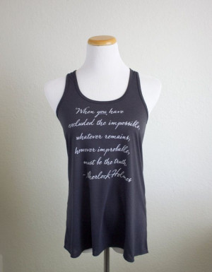 Sherlock Holmes Quote Tank Top, available in more colors, by ...