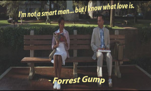 Quote from Forrest Gump from the bench scene