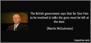 The British government says that for Sinn Fein to be involved in talks ...