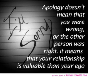 ... It Means That Your Relationship Is Valuable Than Your Ego ~ Love Quote