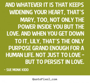 Photos of Quotes About Love And Life Mary