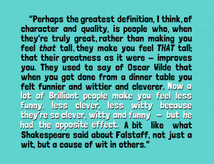 Stephen Fry, Oscar Wilde, quote, leadership, quote on greatness