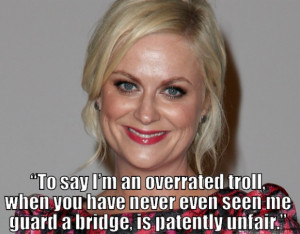 Here Are 20 Awesome Amy Poehler Quotes, The Catch Is That Only Some Of ...