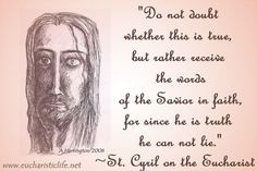 Quote from St. Cyril on the Eucharist | Eucharistic Life #Catholic # ...