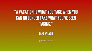 25 Smart Quotes About Vacation