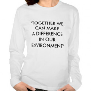 Together We Can Make A Difference Quotes