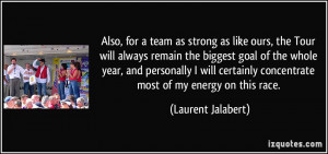 More Laurent Jalabert Quotes
