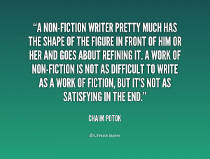quote-Chaim-Potok-a-non-fiction-writer-pretty-much-has-the-208259.png