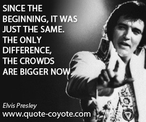 Quotes About Elvis Presley
