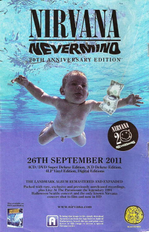 ... anniversary edition of Nirvana’s groundbreaking album Nevermind