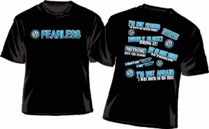 Fearless Volleyball Player Sayings Short Sleeve Black T-Shirts