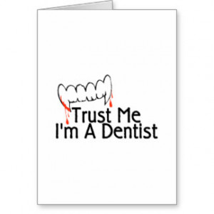 Images of Dentists Quotes Funny