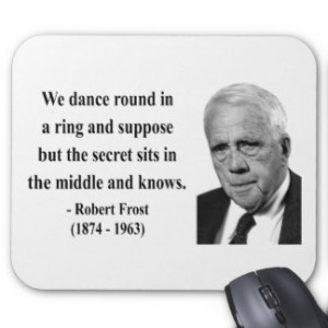 Robert Frost Quote 4b Mousepad
