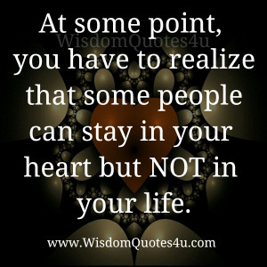 Some people can stay in your Heart