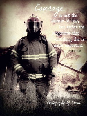Firefighter Courage