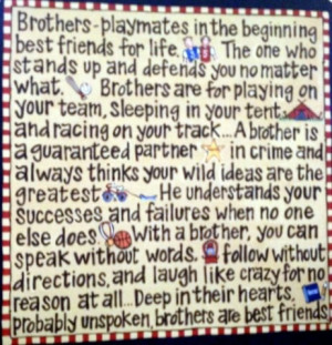 Quotes About Brothers And Sisters Being Best Friends Be 