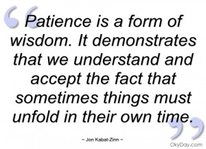 patience is a form of wisdom jon kabat-zinn