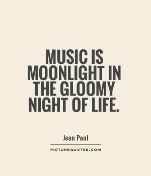 Music Quotes Night Quotes Jean Paul Quotes