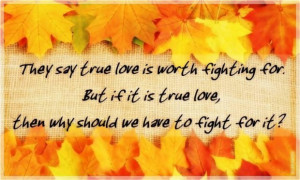 Love not worth fighting quotes