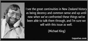 great continuities in New Zealand history as being decency and common ...