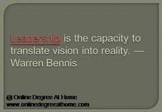 Educational leadership quotes. Leadership is the capacity to translate ...