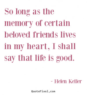 inspirational quotes about friendship and memories