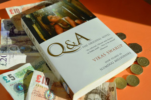 Slumdog Millionaire, book, fiction, Who wants to be a Millionaire ...