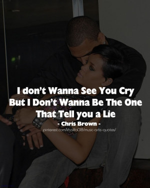 Cry Lie - Chris Brown #quotes Helpful Quotes, Quotes Thatil V, Quotes ...