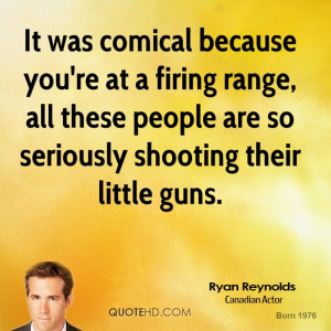 Quotes About Shooting Guns
