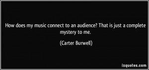 More Carter Burwell Quotes