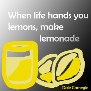Dale Carnegie quote about lemons and life