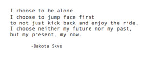 Dakota Skye quotes