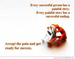 ... Ending. Accept The Pain And Get Ready For Success ” ~ Mistake Quote